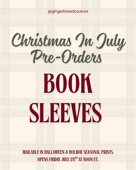 Book/E-Reader Sleeves (CHRISTMAS IN JULY PRE-ORDER)