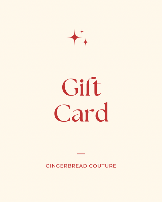 Gingerbread Couture Gift Card